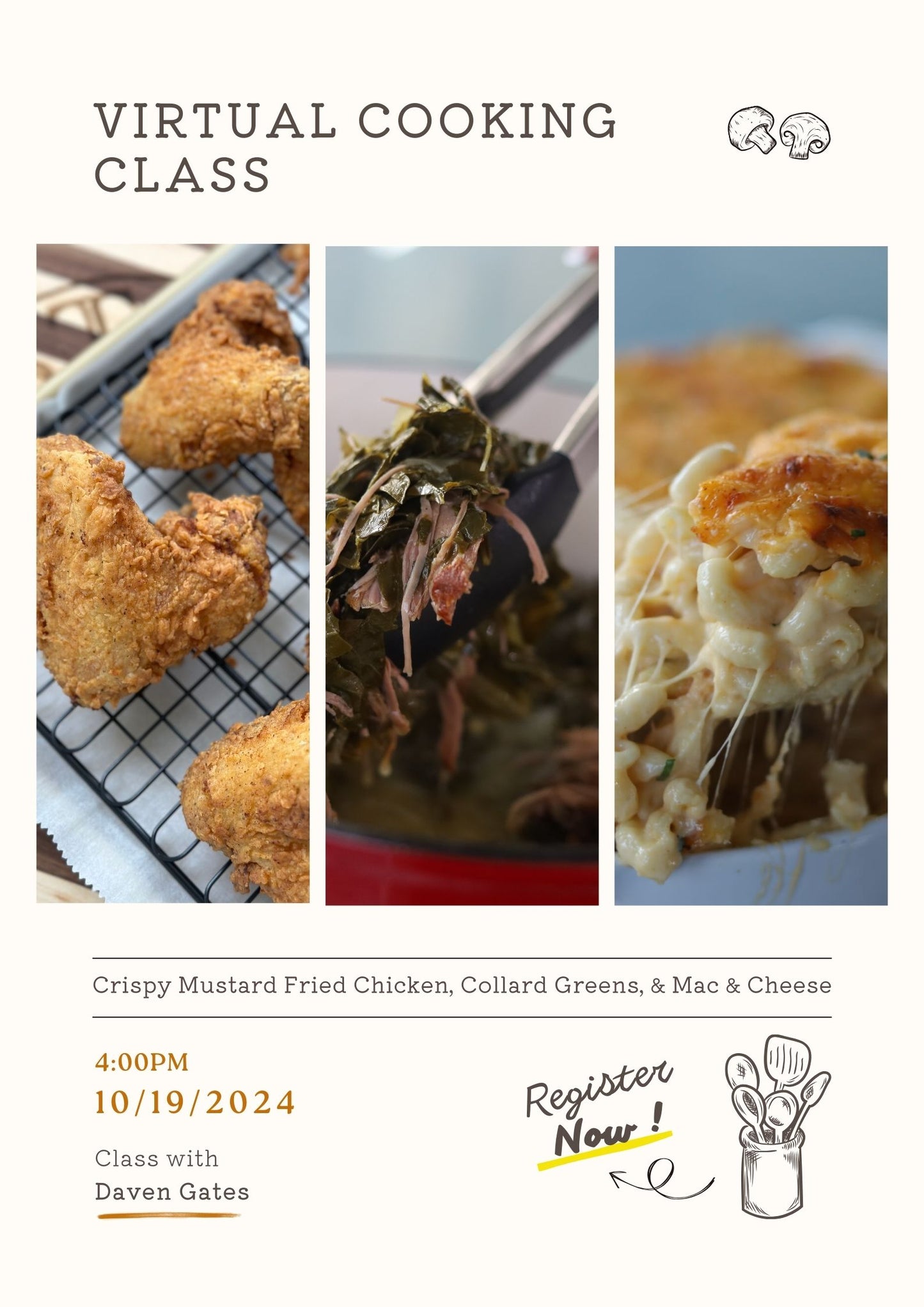 Virtual Cooking Class l Crispy Mustard Fried Chicken, Collard Greens, & Mac & Cheese